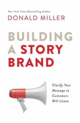 Best Entrepreneur Startup Books - Building a Story Brand Cover