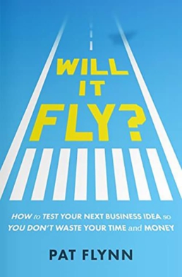 Best Entrepreneur Startup Books - Will It Fly Cover