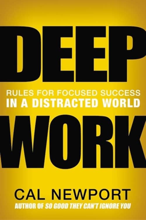 Best Entrepreneur Startup Books - Deep Work Cover
