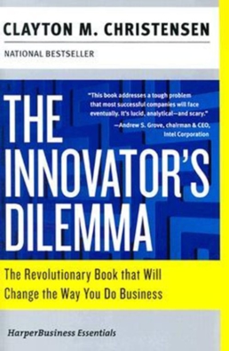 Best Entrepreneur Startup Books - The Innovators Dilemma Cover