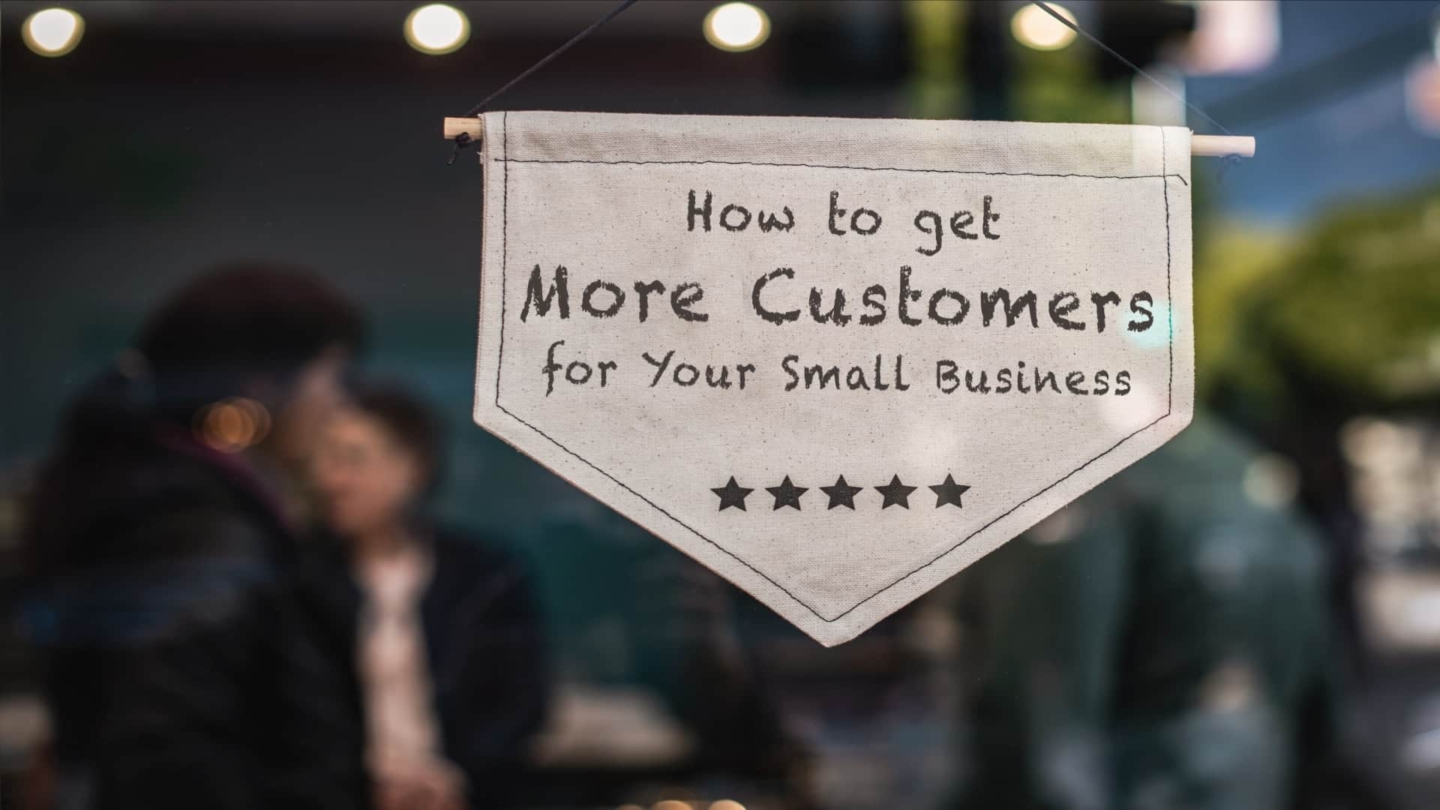 Best Ways to Get More Customers for Your Small Business