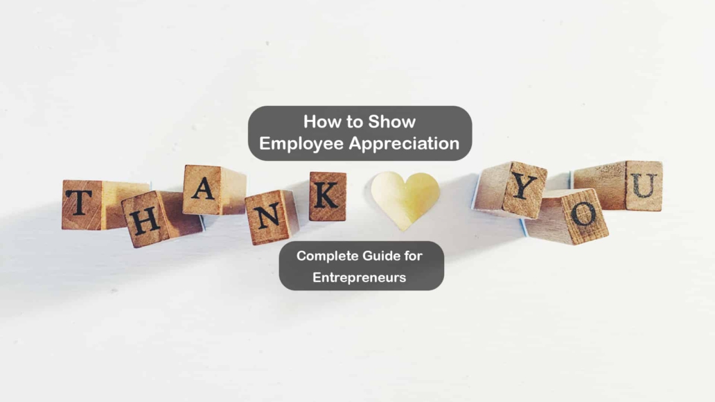 Employee appreciation - complete guide for entrepreneurs