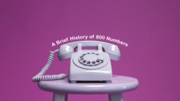 History of 1-800 numbers and toll-free calling
