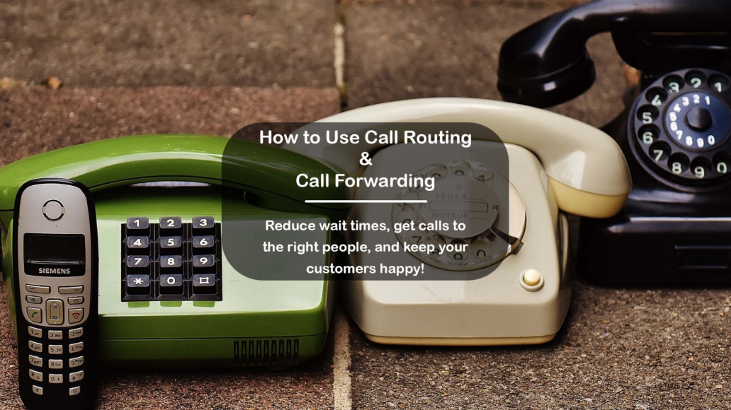 How to use call routing & call forwarding