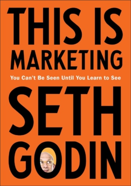 This is Marketing by Seth Godin book cover